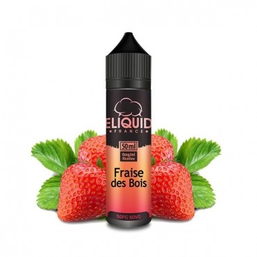 Fraise des bois - 50ml - ELIQUID FRANCE