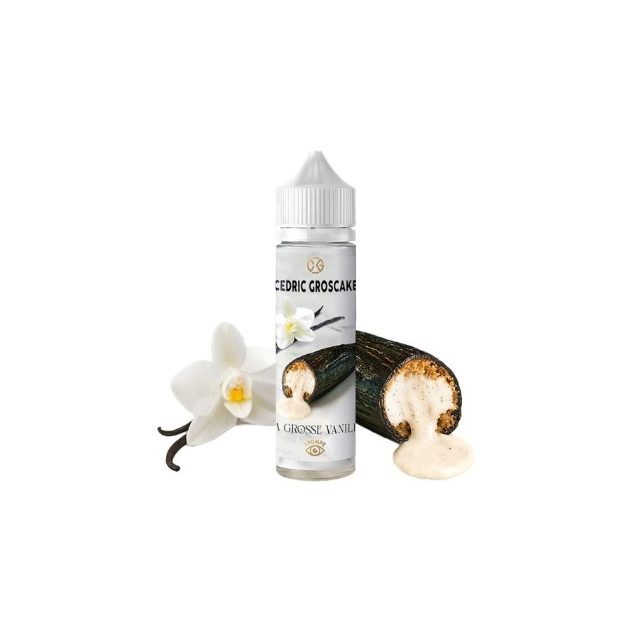 La grosse vanille - 50ml - CEDRIC GROSCAKE La grosse vanille - 50ml - CEDRIC GROSCAKE